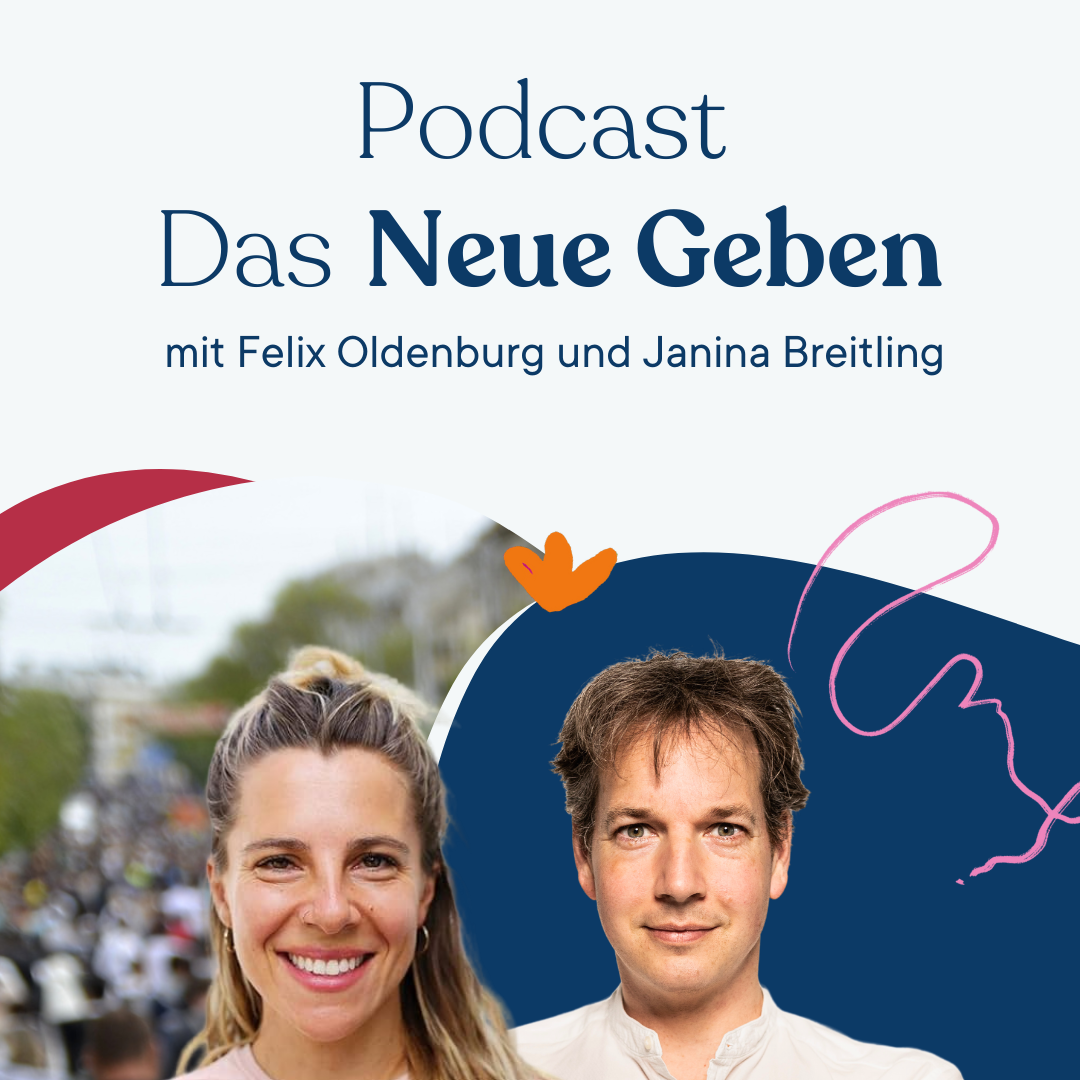 Podcastcover von Das Neue Geben mit felix Oldenburg und Janina Breitling